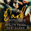 Dark Seduction Audiobook