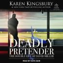 Deadly Pretender: The Double Life of David Miller Audiobook