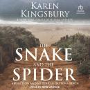 The Snake and the Spider: Abduction and Murder in Daytona Beach Audiobook
