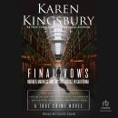 Final Vows: Murder, Madness, and Twisted Justice in California Audiobook