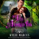 My Eye Adored You Audiobook
