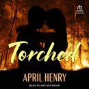 Torched Audiobook