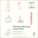 The Seven Measures of the World Audiobook