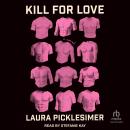 Kill For Love Audiobook