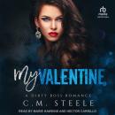 My Valentine, C.M. Steele