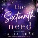 The Sixteenth Need Audiobook