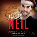 Naughty Neil: A Hidden Species Novella Audiobook