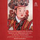 Wu: The Chinese Empress Who Schemed, Seduced and Murdered Her Way to Become a Living God Audiobook