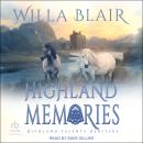 Highland Memories, Willa Blair