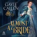 Almost A Bride Audiobook