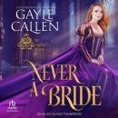 Never A Bride Audiobook