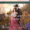 Wild Heart's Haven Audiobook