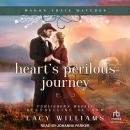 Heart’s Perilous Journey Audiobook