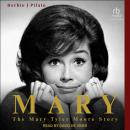 Mary: The Mary Tyler Moore Story Audiobook