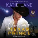 Charming A Texas Prince Audiobook