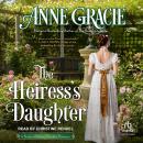 The Heiress’s Daughter Audiobook