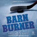 Barn Burner Audiobook