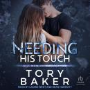 Needing His Touch Audiobook