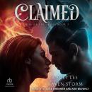 Claimed, Kacey Lee, Raven Storm