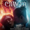Changed, Kacey Lee, Raven Storm