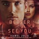 Better to See You Audiobook
