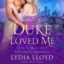 When the Duke Loved Me Audiobook
