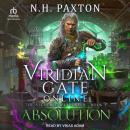 Viridian Gate Online: Absolution Audiobook