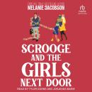 Scrooge and the Girls Next Door Audiobook