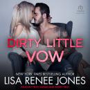 Dirty Little Vow Audiobook