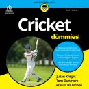 Cricket For Dummies, 3rd Edition Audiobook