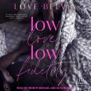 Low Love, Low Fidelity Audiobook