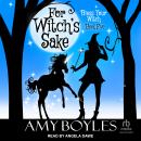 For Witch's Sake Audiobook