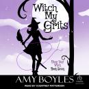 Witch My Grits Audiobook