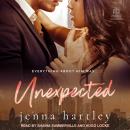 Unexpected: A nanny/single parent romance Audiobook