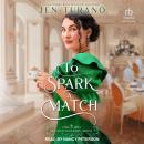 To Spark a Match Audiobook