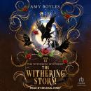 The Withering Storm Audiobook
