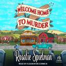 Welcome Home to Murder, Rosalie Spielman