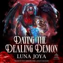 Dating the Dealing Demon Audiobook