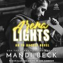 Arena Lights Audiobook