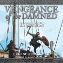 Vengeance of the Damned Audiobook