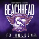 Beachhead, Fx Holden