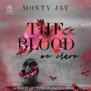 The Blood We Crave Audiobook