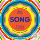 Song: A History in 12 Parts Audiobook
