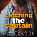Catching the Captain Audiobook