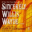 Sincerely, Willis Wayde Audiobook