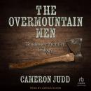 The Overmountain Men Audiobook