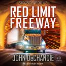 Red Limit Freeway Audiobook