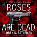 Roses Are Dead Audiobook