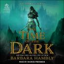 The Time of the Dark Audiobook