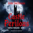 Castle Perilous Audiobook